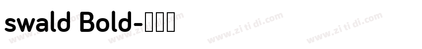 swald Bold字体转换